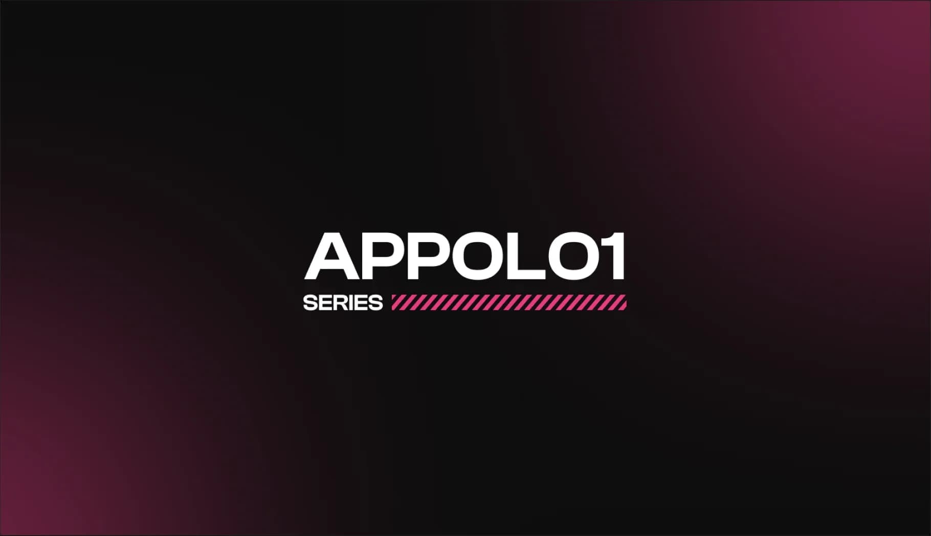 Appolo1 Series